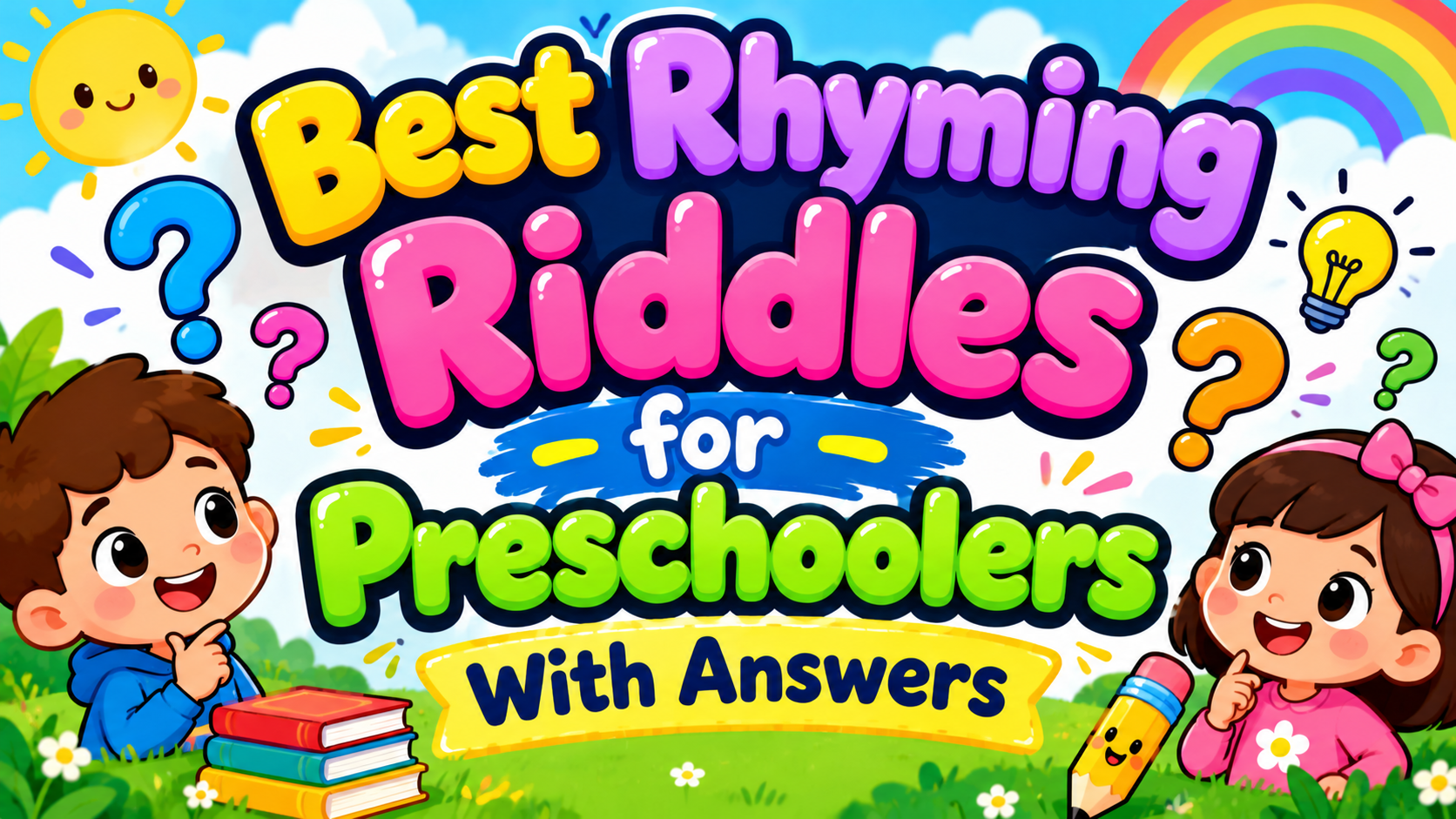 167+ Best Rhyming Riddles for Preschoolers With Answers