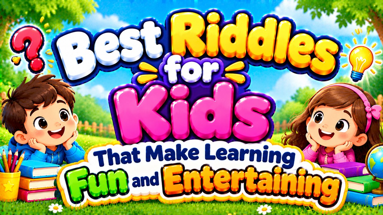 150+ Best Riddles for Kids That Make Learning Fun and Entertaining
